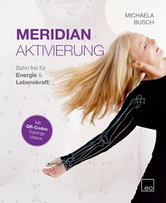 Meridian Aktivierung - Busch, Michaela
