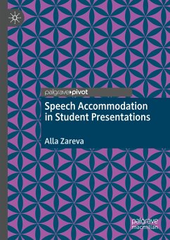 Speech Accommodation in Student Presentations - Zareva, Alla