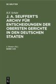 H.F. Schütt: J. A. Seuffert¿s Archiv für Entscheidungen der obersten Gerichte in den deutschen Staaten. Band I¿XX