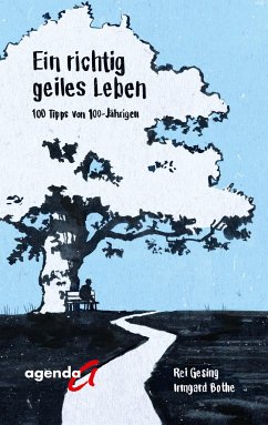 Ein richtiges geiles Leben - Gesing, Rei;Bothe, Irmgard