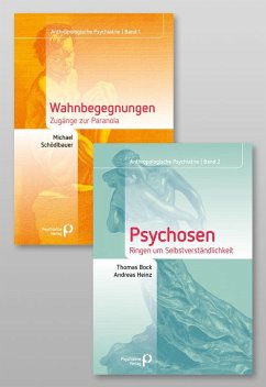 Paket Anthropologische Psychiatrie - Bock, Thomas;Heinz, Andreas;Schödlbauer, Michael