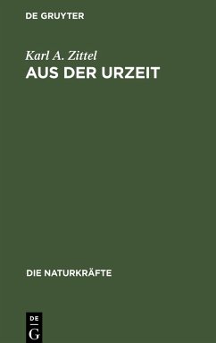 Aus der Urzeit - Zittel, Karl A.