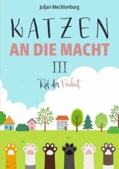 Katzen an die Macht III - Mecklenburg, Juljan