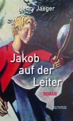 Jakob auf der Leiter - Jaeger, Henry