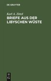 Briefe aus der libyschen Wüste