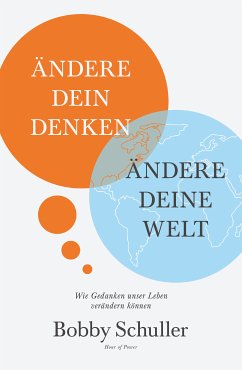 Cover Ändere dein Denken - Ändere deine Welt