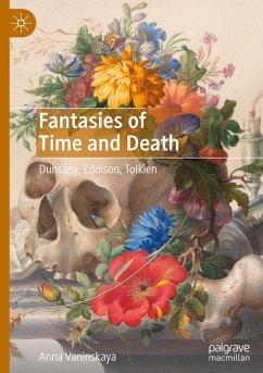 Fantasies of Time and Death - Vaninskaya, Anna