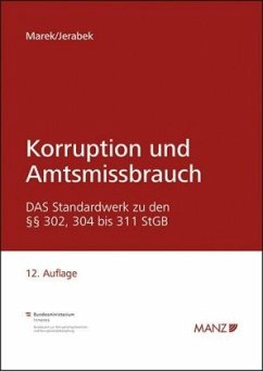 Korruption und Amtsmissbrauch - Marek, Eva;Jerabek, Robert