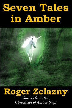 Seven Tales in Amber - Zelazny, Roger; Greenwood, Ed