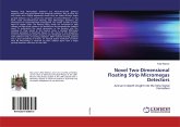 Novel Two-Dimensional Floating Strip Micromegas Detectors
