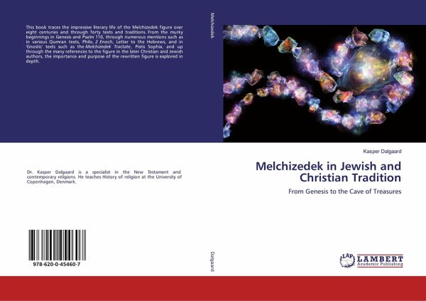 Melchizedek in Jewish and Christian Tradition Melchizedek in Jewish and Christian Tradition