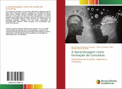 A Aprendizagem como formação de Conceitos - Marques-Carneiro, José Eduardo; Pinheiro Talim, Patrícia; Motta da Silva, Ricardo