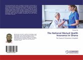 The National Mutual Health Insurance in Ghana