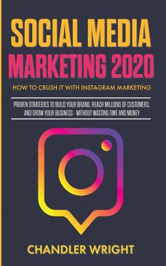Social Media Marketing 2020 - Wright, Chandler
