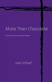 More Than Chocolate