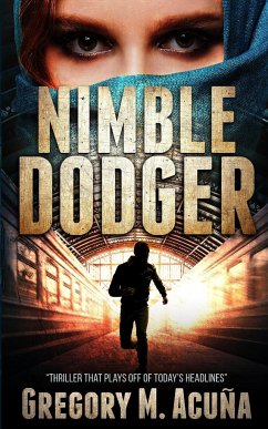 Nimble Dodger - Acuña, Gregory M.