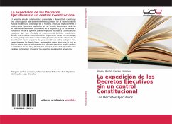 La expedición de los Decretos Ejecutivos sin un control Constitucional - Carrión Espinosa, Ximena Beatriz