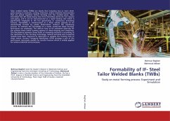 Formability of IF- Steel Tailor Welded Blanks (TWBs) - Bagheri, Behrouz; Abbasi, Mahmoud