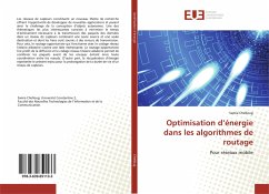 Optimisation d¿énergie dans les algorithmes de routage - Chelloug, Samia