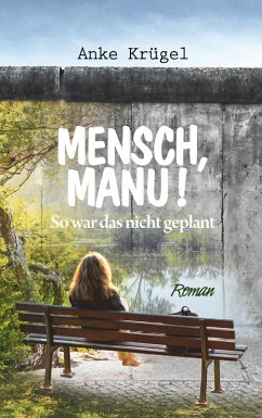 Cover Mensch, Manu! (eBook, ePUB)