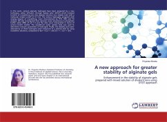 A new approach for greater stability of alginate gels - Shukla, Priyanka