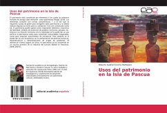 Usos del patrimonio en la Isla de Pascua - Concha Mathiesen, Roberto Gabriel