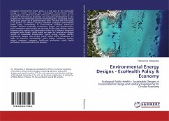 Environmental Energy Designs - EcoHealth Policy & Economy