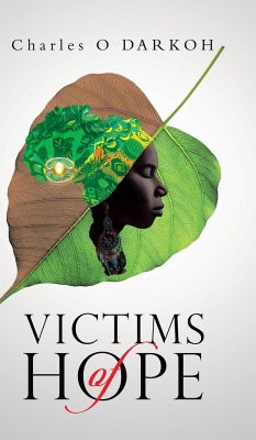 Victims of Hope - Darkoh, Charles O