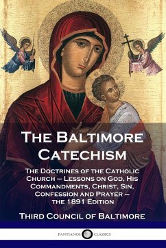 The Baltimore Catechism - Baltimore, Third Council of