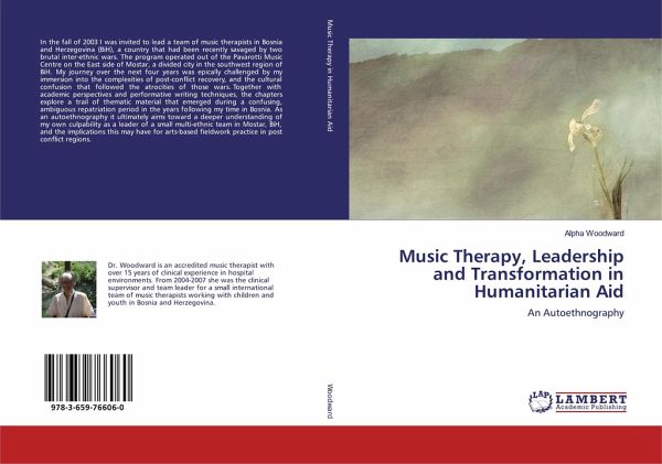 Music Therapy, Leadership and Transformation in Humanitarian Aid Music Therapy, Leadership and Transformation in Humanitarian Aid