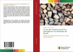 O uso da madeira para fins energéticos no Nordeste do Brasil