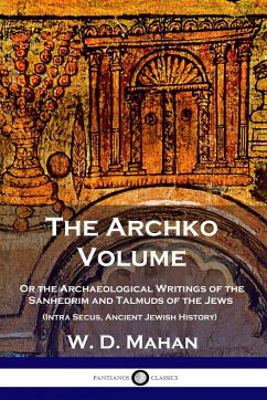 The Archko Volume - Mahan, W. D.