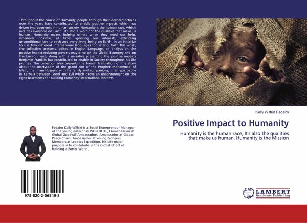 Positive Impact to Humanity Positive Impact to Humanity