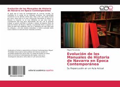 Evolución de los Manuales de Historia de Navarra en Época Contemporánea - Fernández, Miguel