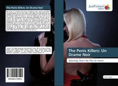 The Penis Killers: Un Drame Noir - Bright, Robin