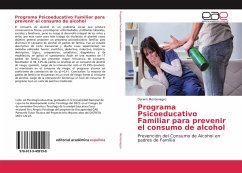 Programa Psicoeducativo Familiar para prevenir el consumo de alcohol - Montenegro, Darwin