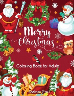 Merry Christmas Coloring Book for Adults - Dylanna Press