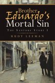 Brother Eduardo's Mortal Sin