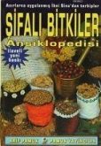 Sifali Bitkiler Ansiklopedisi Sifali Bitkiler Ansiklopedisi