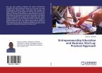 Entrepreneurship Education and Business Start-up: Practical Approach