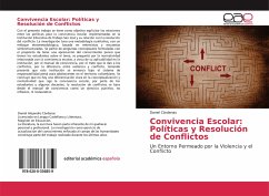 Convivencia Escolar: Políticas y Resolución de Conflictos - Cárdenas, Daniel