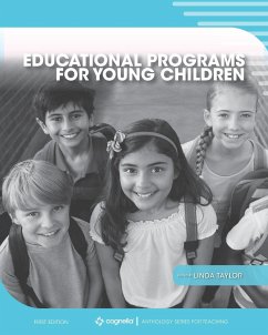 Educational Programs for Young Children - Taylor, Linda