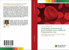 Cardiopatia autoimune de aves mutadas com o kDNA de Trypanosoma cruzi - Magalhães Alves, Rozeneide