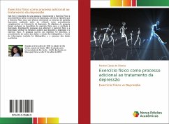 Exercício físico como processo adicional ao tratamento da depressão - Cássio de Oliveira, Patrícia