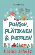 Punsch, Plätzchen & Pistolen - Bild 1