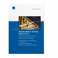 DIN EN 60204-1:2019-06 (VDE 0113-1) - Elektrische Ausrüstung von Maschinen und Anlagen - - Ernst Schneider