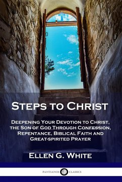 Steps to Christ - White, Ellen G.