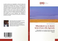 Mbandjock ou le destin brisé d¿une ville Agricole - Ovono Zoa, Alain Thierry