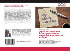 ¿Qué necesitamos saber para hacer negocios exitosos en Africa? - Dias Furtado, Jeremias