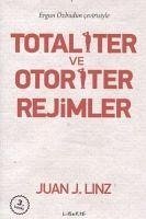 Totaliter ve Otoriter Rejimler - J. Linz, Juan